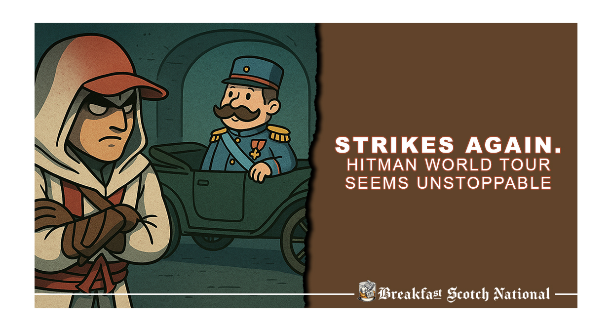 Strikes again. Hitman world tour seems unstoppable